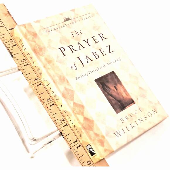 The Prayer of Jabez: Breaking Through to the Blessed Life - Picture 1 of 5